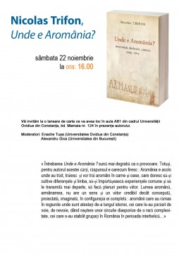 „Unde a Aromânia?”, lansare de carte la Constanţa